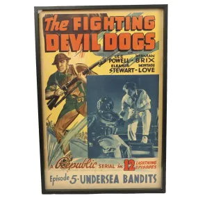 Original U.S. WWII The Fighting Devil Dogs (Republic 1938) Framed Movie Lobby Poster